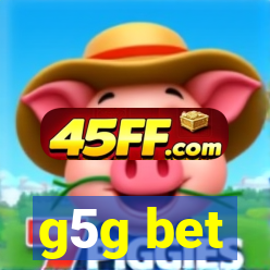 g5g bet